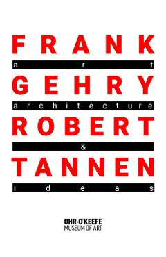 Frank Gehry & Robert Tannen: Art, Architecture & Ideas: Art, Architecture & Ideas - Frank Gehry