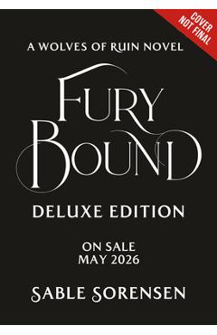Fury Bound (Deluxe Limited Edition) - Sable Sorensen