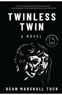 Twinless Twin - Dean Marshall Tuck