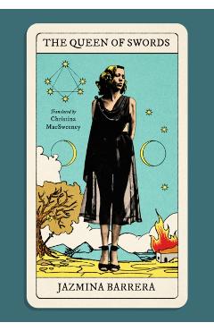 The Queen of Swords - Jazmina Barrera