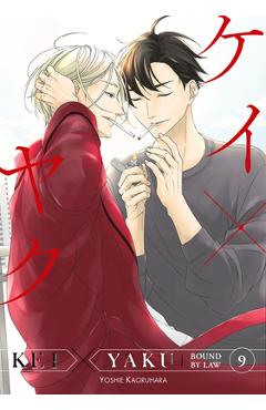 Kei X Yaku: Bound by Law 9 - Yoshie Kaoruhara