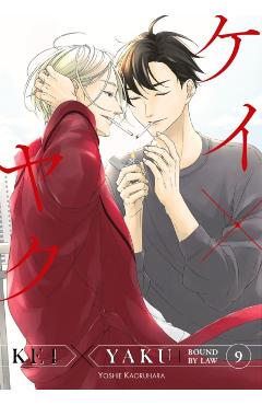 Kei X Yaku: Bound by Law 9 - Yoshie Kaoruhara