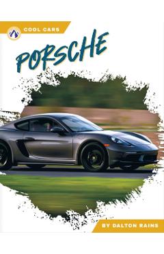 Porsche - Dalton Rains