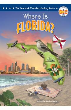 Where Is Florida? - Jennifer Marino Walters