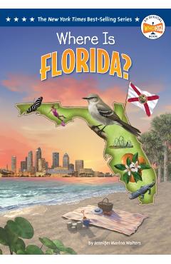 Where Is Florida? - Jennifer Marino Walters