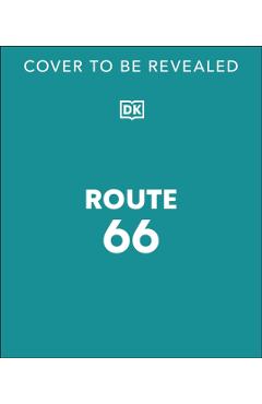 Route 66: A Tribute to an American Icon -