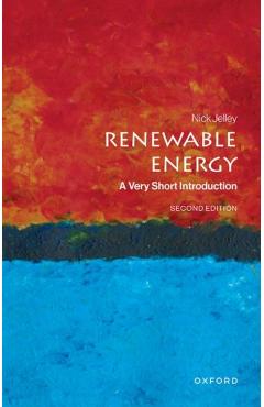 Renewable Energy - Nick (emeritus Professor In The Department Of Physics And A Fellow Of Lincoln College Jelley