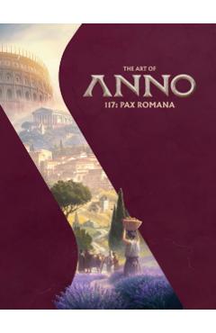 Art of Anno 117: Pax Romana -