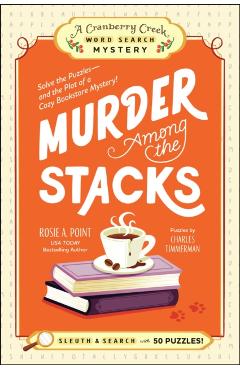 Murder Among the Stacks - Rosie A. Point