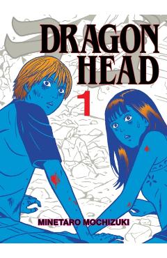 Dragon Head 1 - Minetaro Mochizuki - Imagine 1