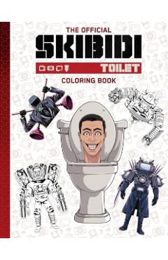 Skibidi: Coloring Book -