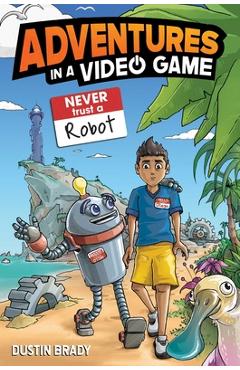 Adventures in a Video Game - Dustin Brady