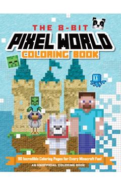 8-Bit Pixel World Coloring Book -