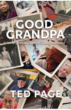 Good Grandpa - Ted Page