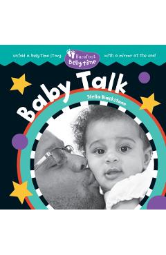 Barefoot Belly Time: Baby Talk - Stella Blackstone