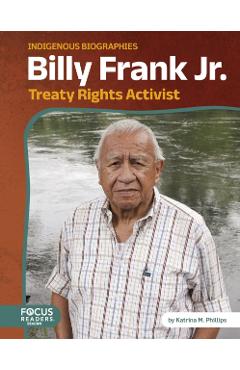 Billy Frank Jr. - Katrina M. Phillips - Imagine 1