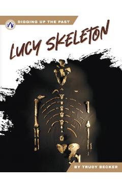 Lucy Skeleton - Trudy Becker