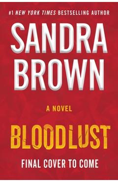 Bloodlust - Sandra Brown