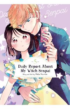 Daily Report about My Witch Senpai Vol. 5 - Maka Mochida