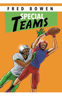 Special Teams - Fred Bowen