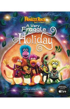 A Very Fraggle Holiday - Courtney Carbone