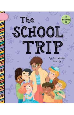 The School Trip