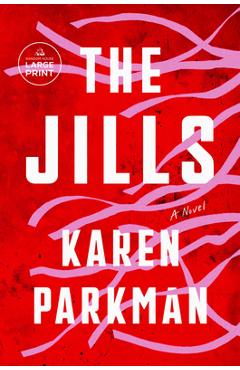 The Jills - Karen Parkman