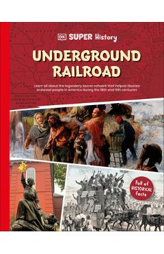 DK Super History: The Underground Railroad -