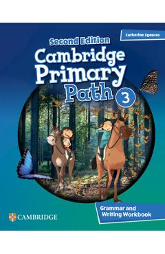 Cambridge Primary Path Level 3 Grammar and Writing Workbook - Catherine Zgouras