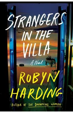 Strangers in the Villa