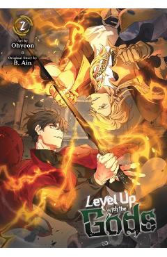 Level Up with the Gods, Vol. 2 -