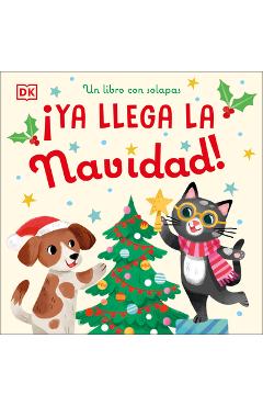 Â¡ya Llega La Navidad! (Countdown to Christmas): Un Libro Con Solapas -