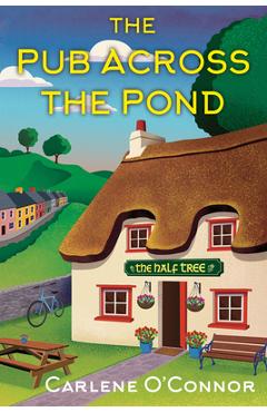 The Pub Across the Pond - Carlene O\'connor