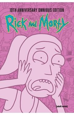 Rick and Morty 10th Anniversary Omnibus Vol. 3 - Kyle Starks