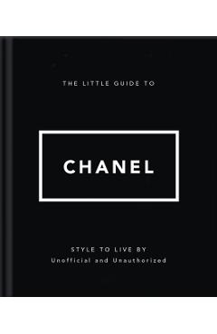 The Little Guide to Chanel -