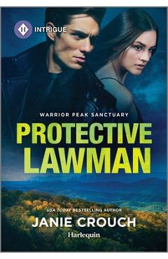 Protective Lawman - Janie Crouch