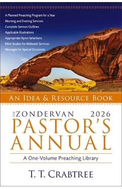 The Zondervan 2026 Pastor's Annual: An Idea and Resource Book - T. T. Crabtree