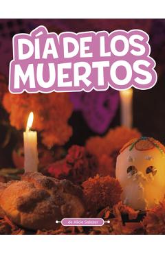 Día de Los Muertos - Alicia Salazar