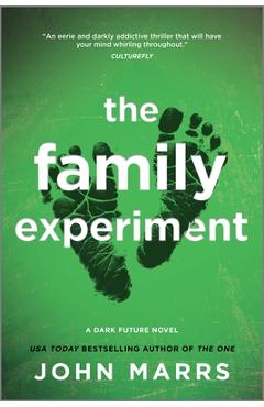 The Family Experiment - John Marrs