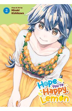 Hope You're Happy, Lemon Vol. 2 - Mizuki Kishikawa