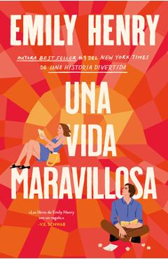 Una Vida Maravillosa - Emily Henry