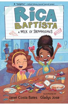 Rica Baptista: A Week of Shenanigans - Janet Costa Bates