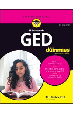 El Examen de GED Para Dummies - Tim Collins