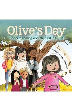 Olive\'s Day: Understanding and Navigating PDA - Caryn Price