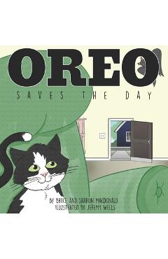 Oreo Saves the Day - Bruce And Sharon Macdonald