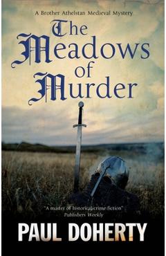 The Meadows of Murder - Paul Doherty