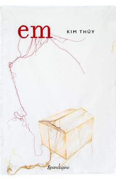 Em - Kim Thuy