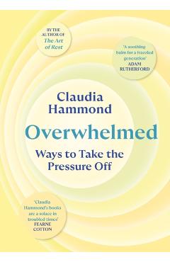 Overwhelmed - Claudia Hammond