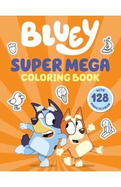 Bluey: Super Mega Coloring Book -