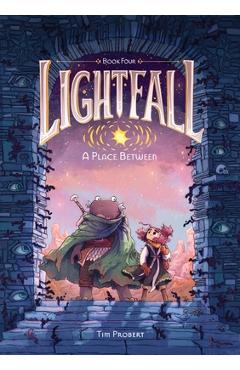 Lightfall: A Place Between: A Graphic Novel - Tim Probert - Imagine 1